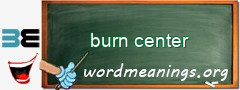 WordMeaning blackboard for burn center